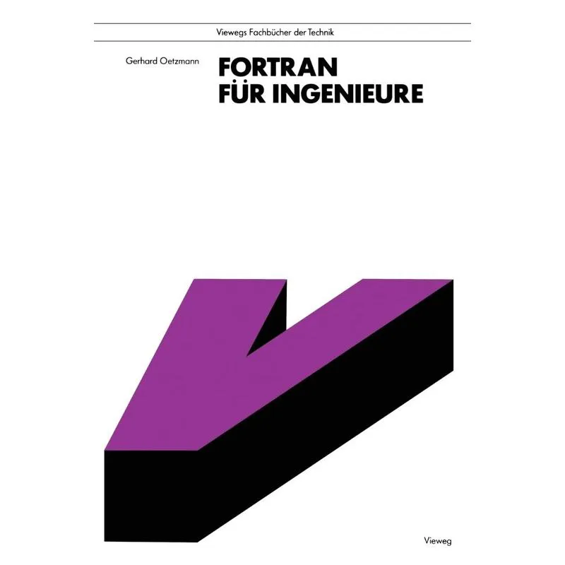 FORTRAN für Ingenieure