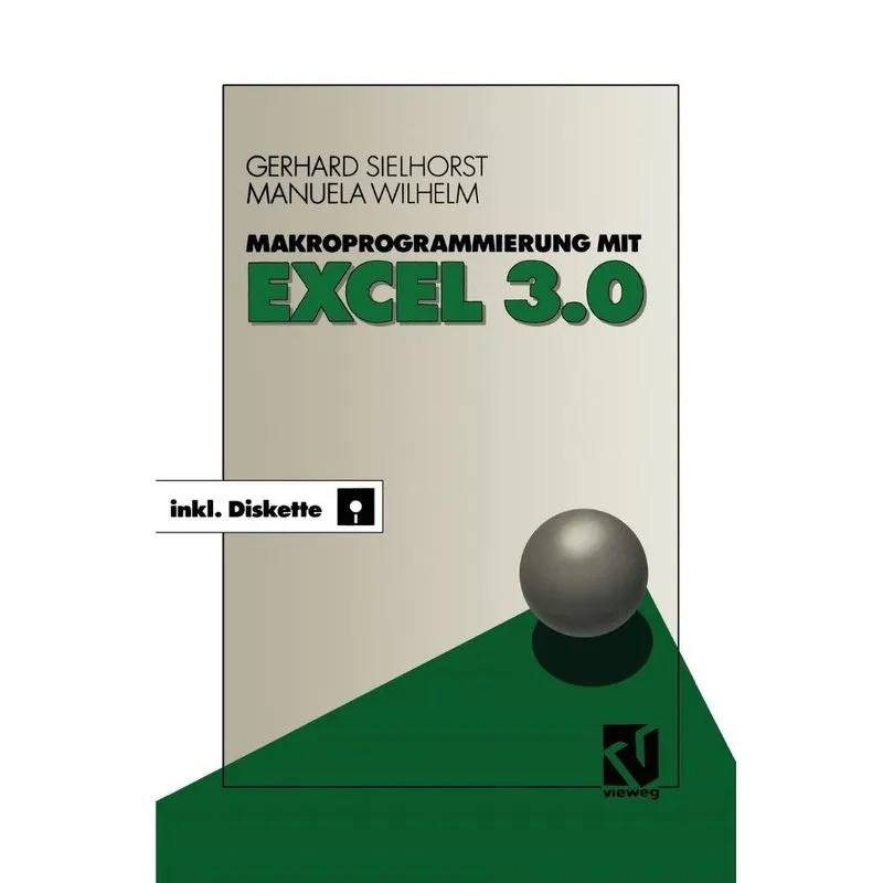 Makroprogrammierung mit Excel 3.0