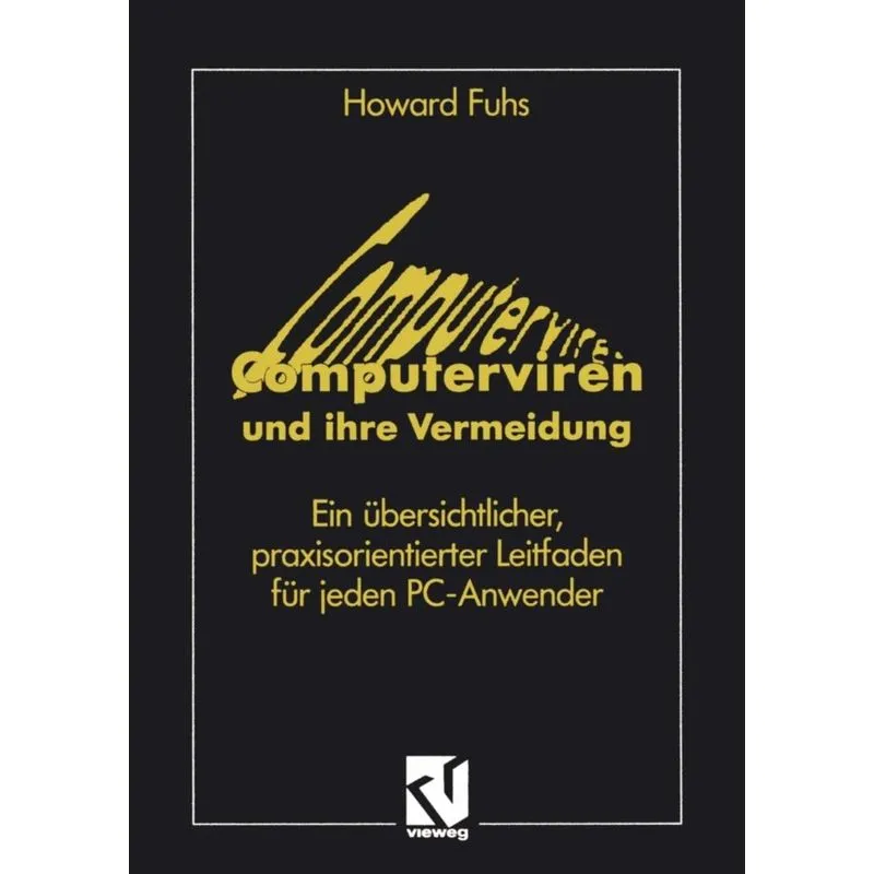 Computerviren und ihre Vermeidung