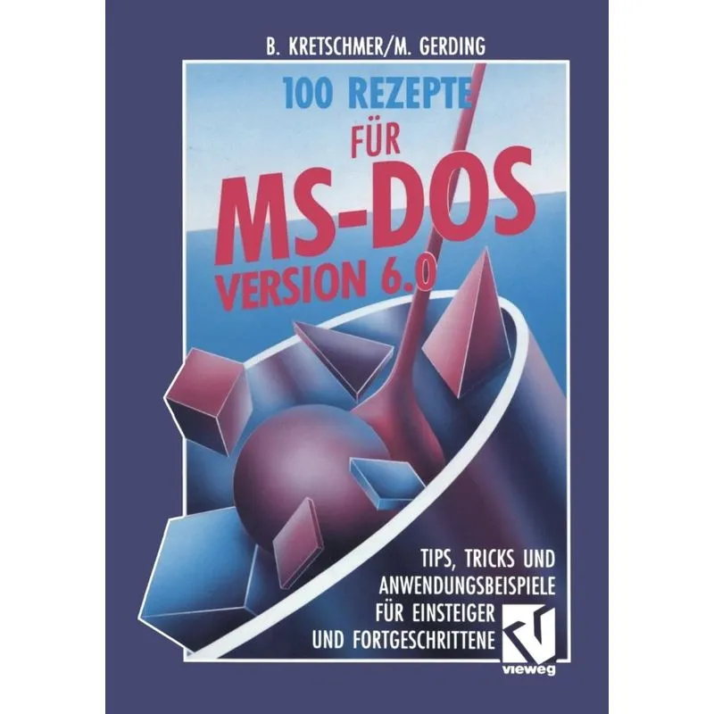 100 Rezepte für MS-DOS 6.0