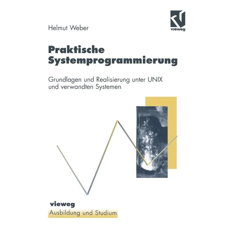Praktische Systemprogrammierung
