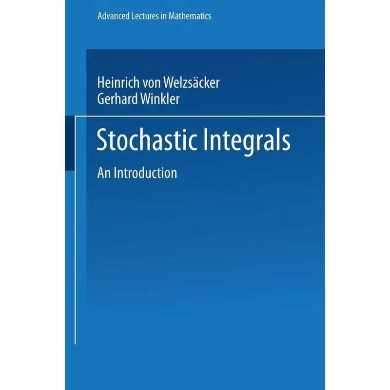 Stochastic Integrals
