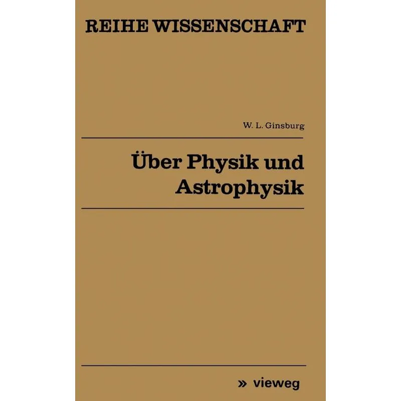 Über Physik und Astrophysik