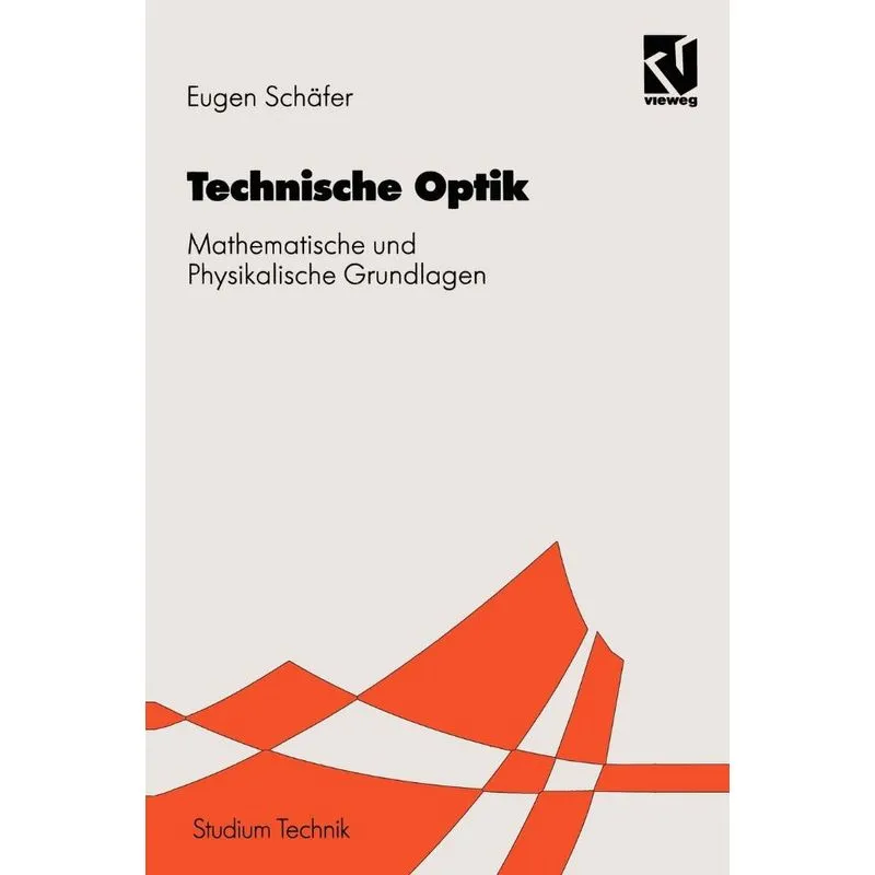 Technischen Optik