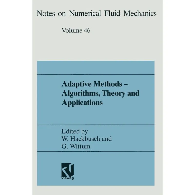 Adaptive Methods - Algorithms, Theory and Applications