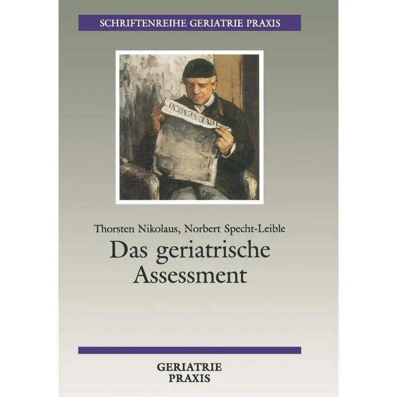 Das geriatrische Assessment