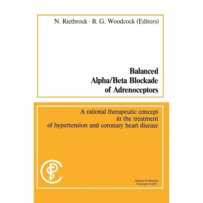 Balanced Alpha/Beta Blockade of Adrenoceptors / Balancierte