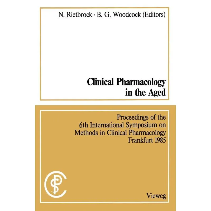 Clinical Pharmacology in the Aged / Klinische Pharmakologie