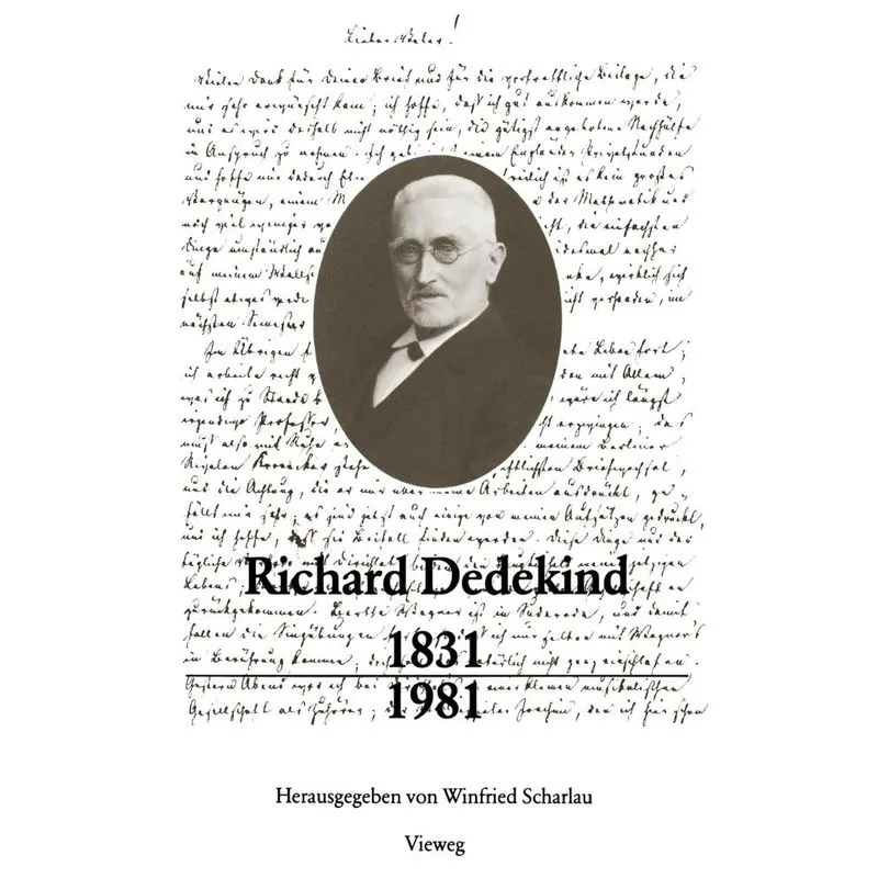 Richard Dedekind 1831-1981