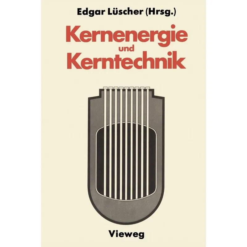 Kernenergie und Kerntechnik