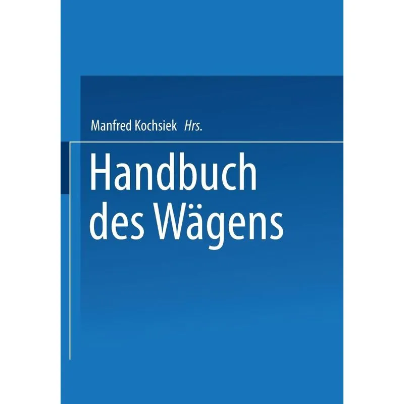 Handbuch des Wägens