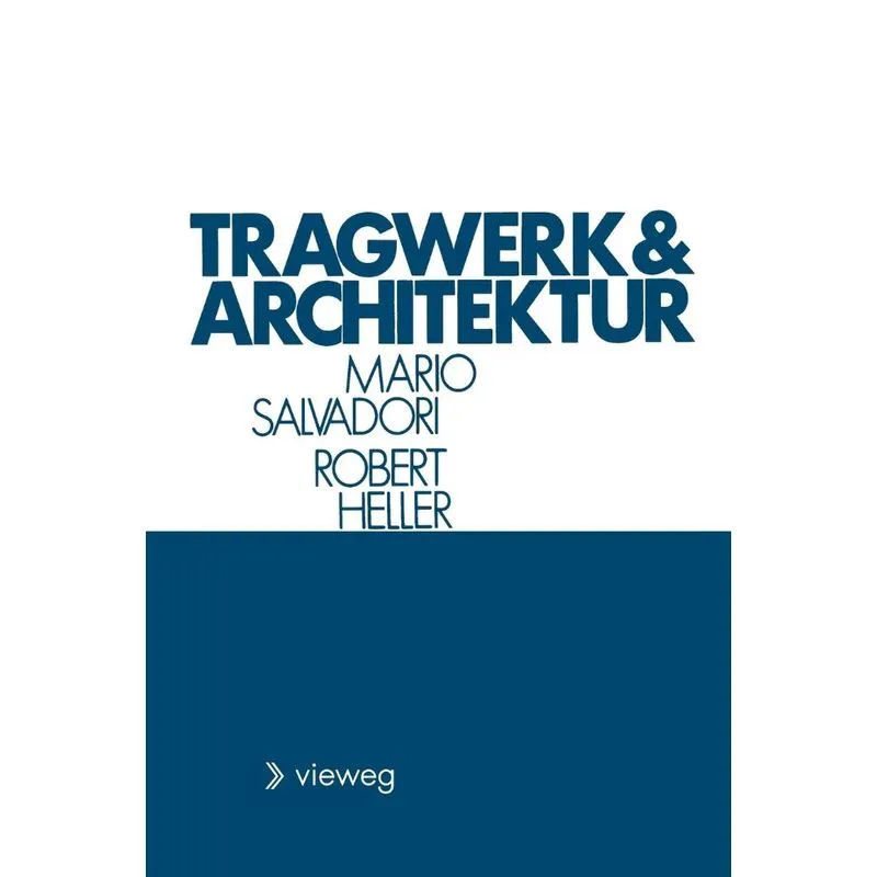 Tragwerk und Architektur