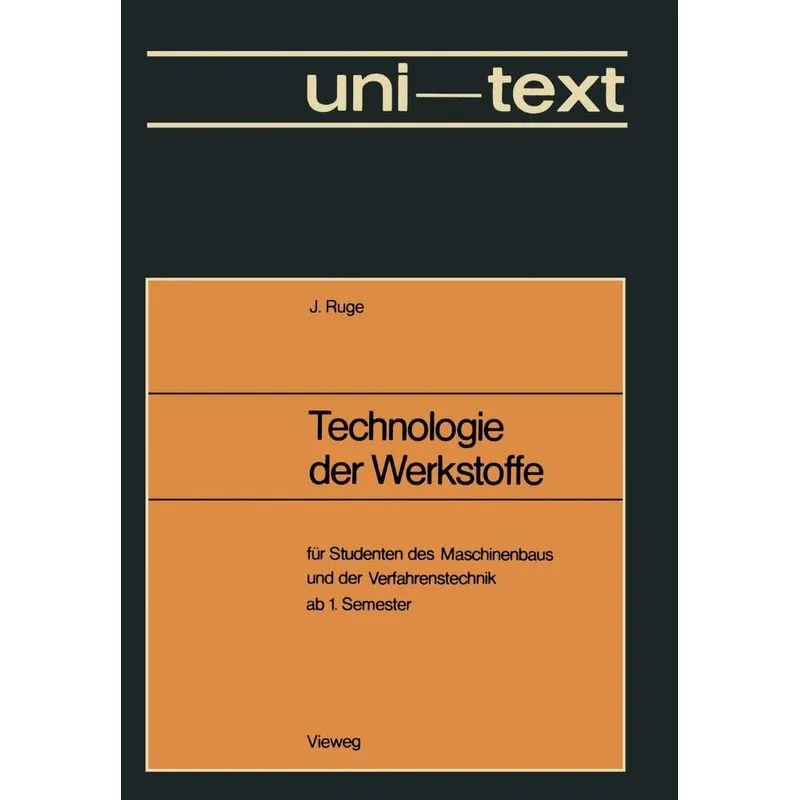 Technologie der Werkstoffe