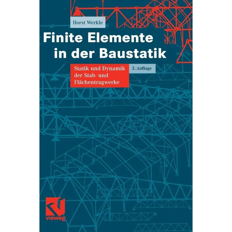 Finite Elemente in der Baustatik