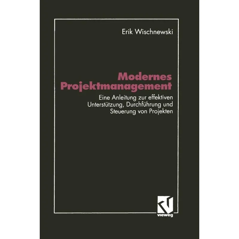 Modernes Projektmanagement