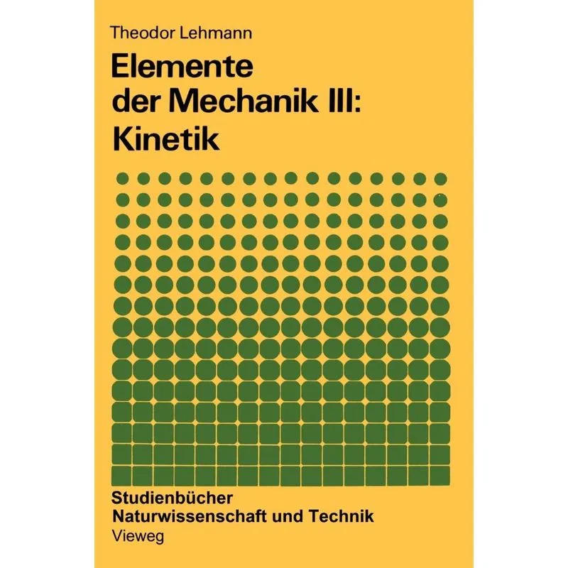 Elemente der Mechanik III