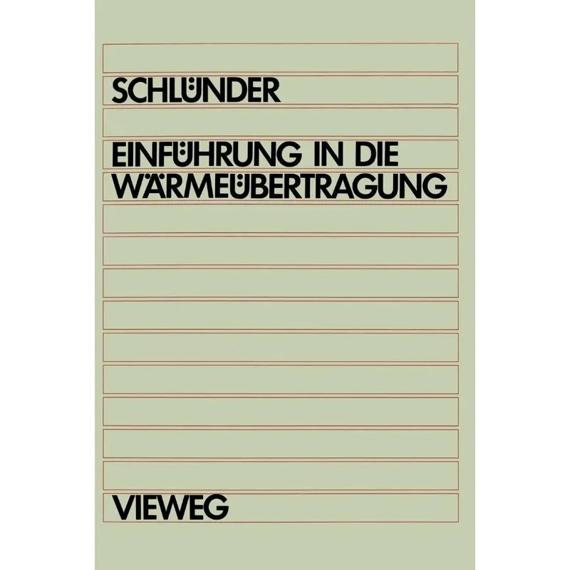 Einführung in die Wärmeübertragung