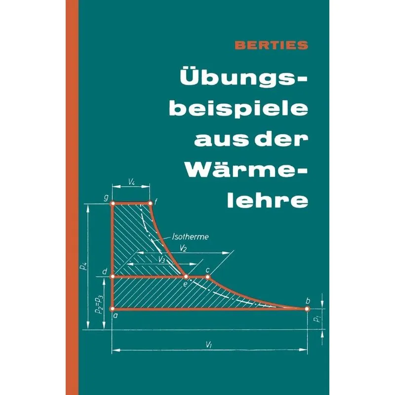 Übungsbeispiele aus der Wärmelehre