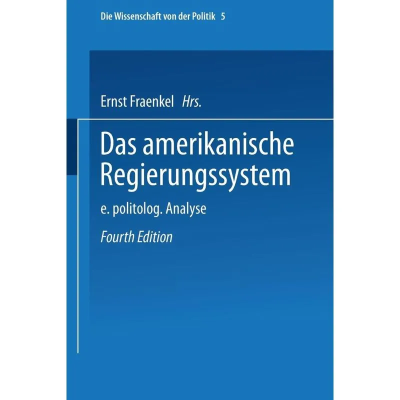 Das amerikanische Regierungssystem