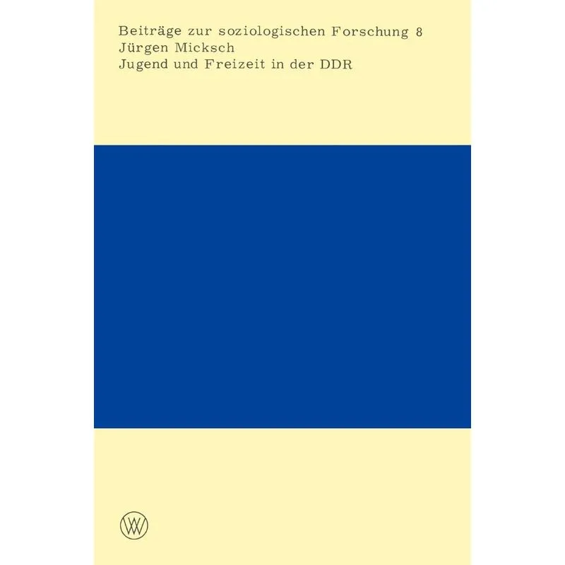 Jugend und Freizeit in der DDR