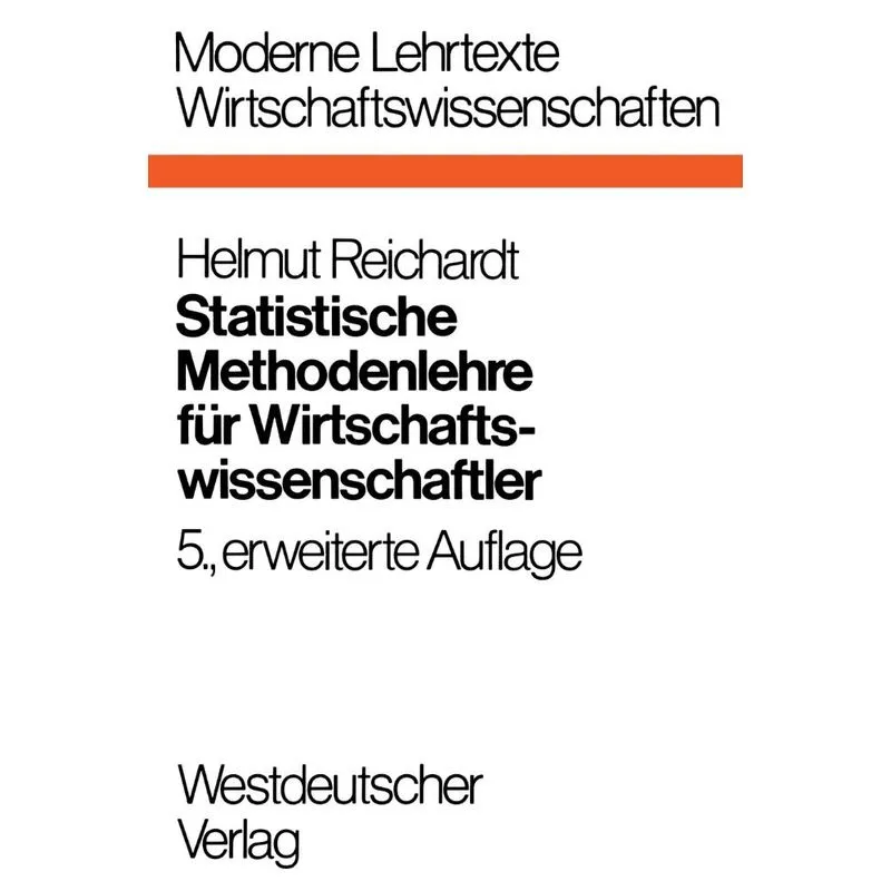 Statistische Methodenlehre Fur Wirtschaftswissenschaftler