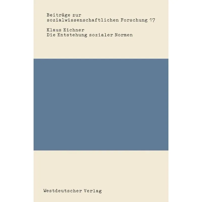 Die Entstehung sozialer Normen