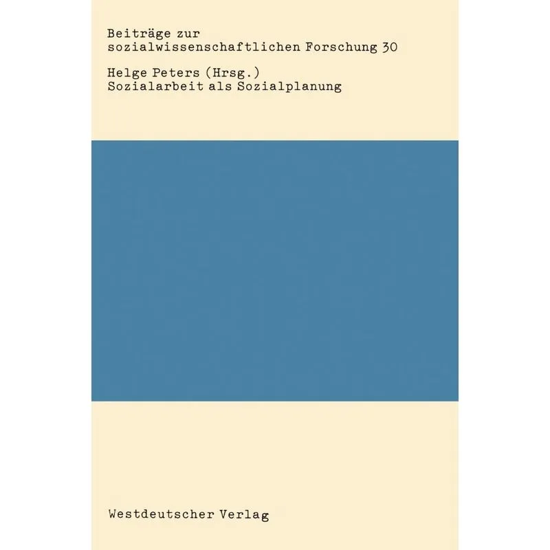 Sozialarbeit als Sozialplanung