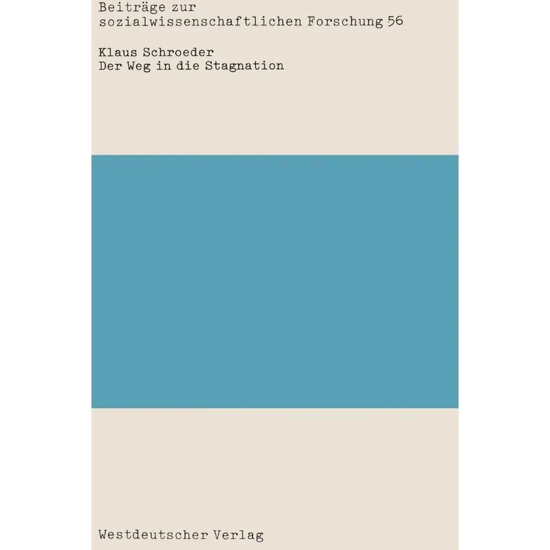 Der Weg in die Stagnation
