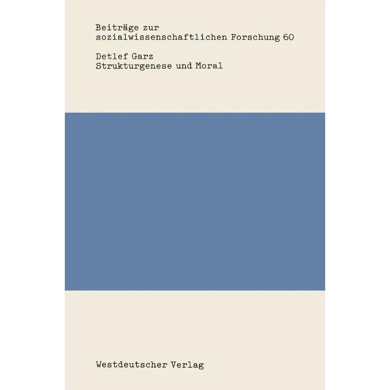 Strukturgenese und Moral