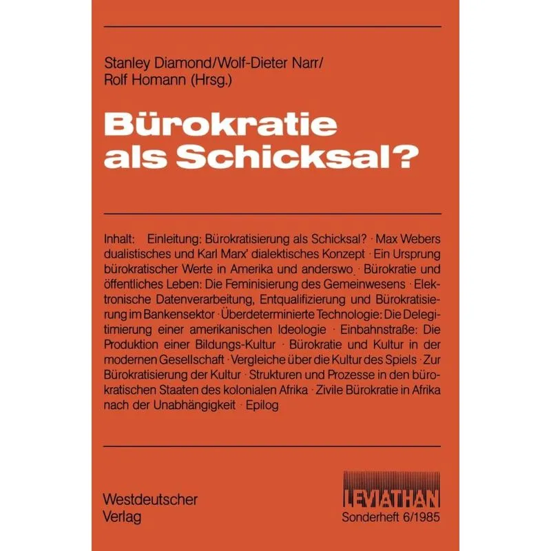 Bürokratie als Schicksal?