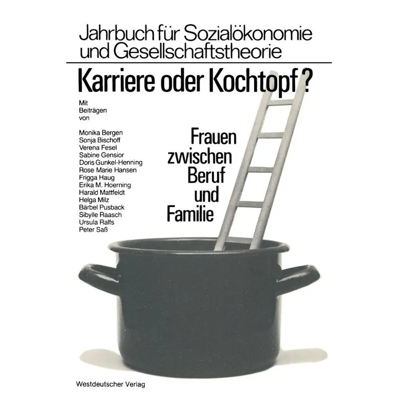 Karriere oder Kochtopf?