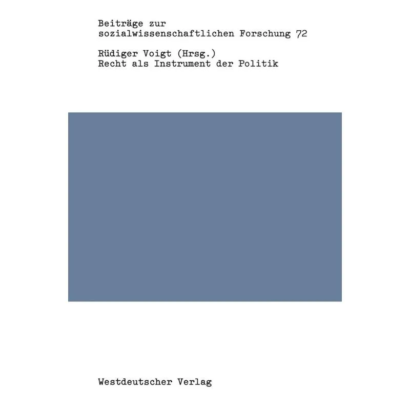 Recht ALS Instrument Der Politik