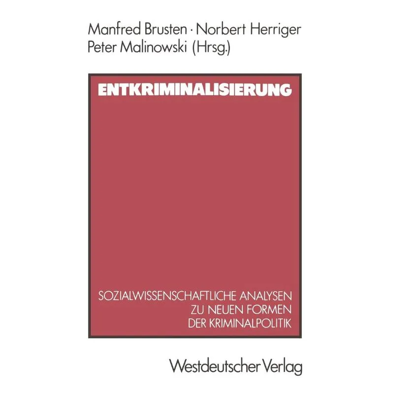 Entkriminalisierung
