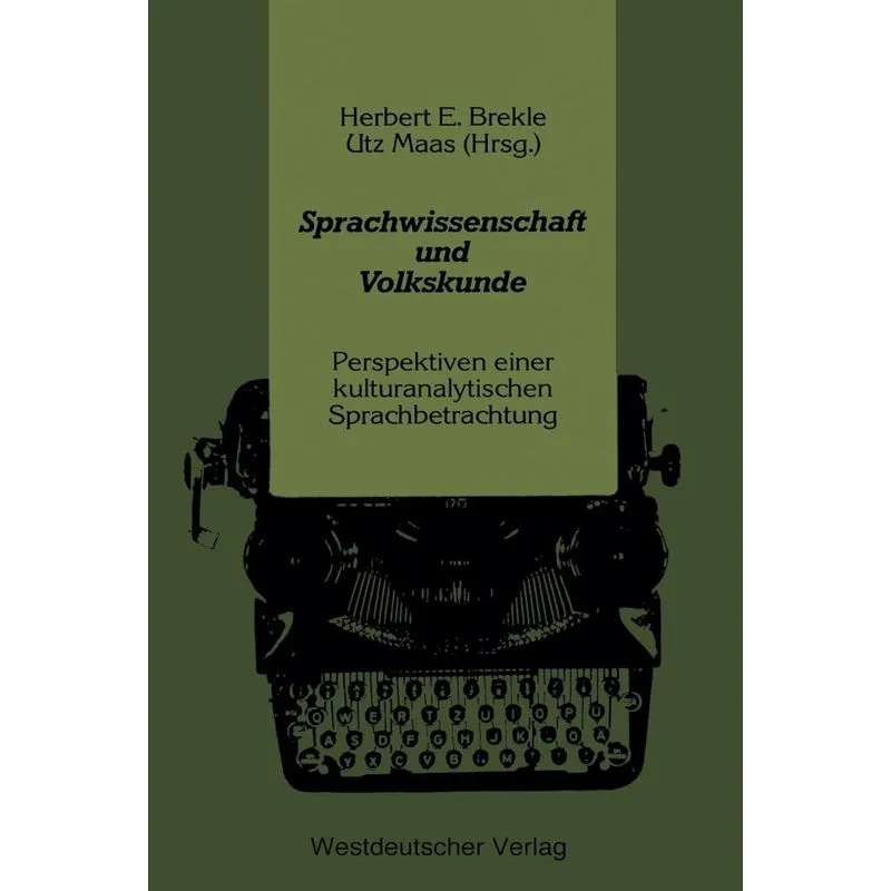 Sprachwissenschaft und Volkskunde