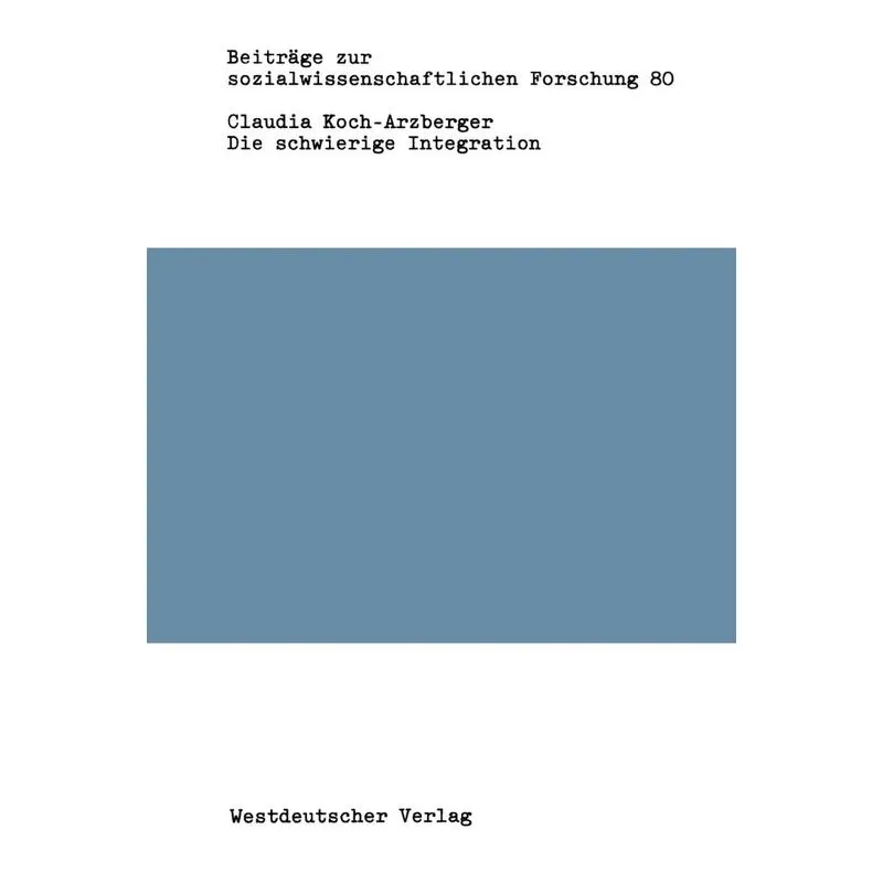 Die Schwierige Integration