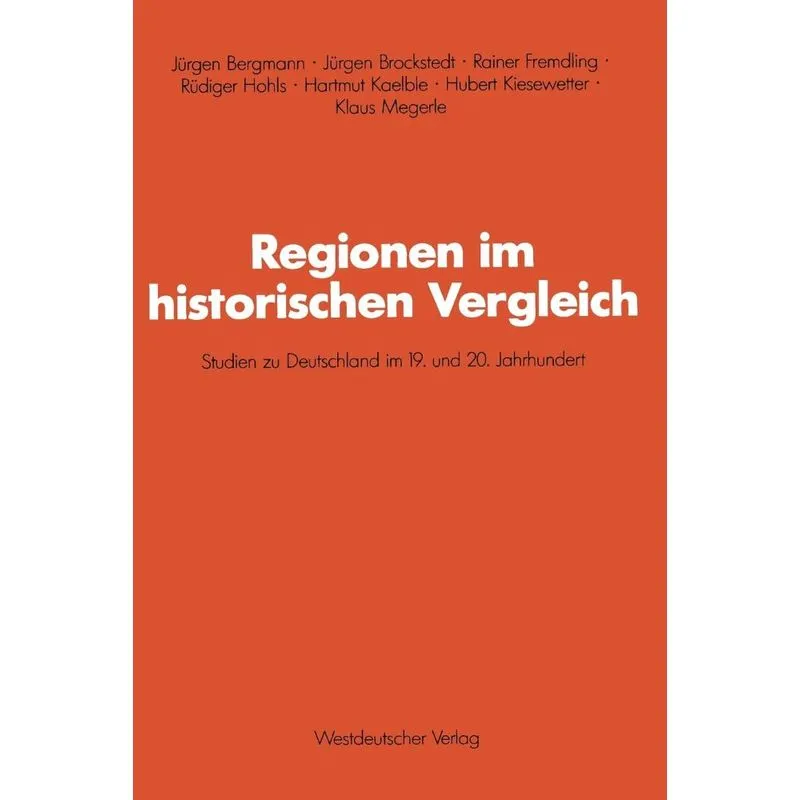 Regionen im historischen Vergleich