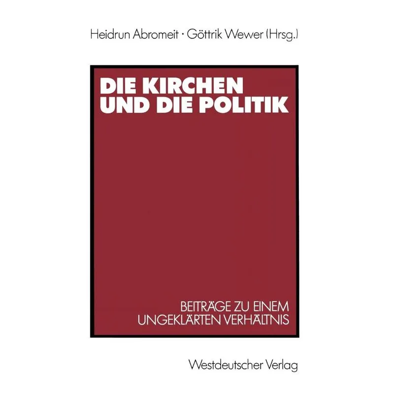 Die Kirchen Und Die Politik