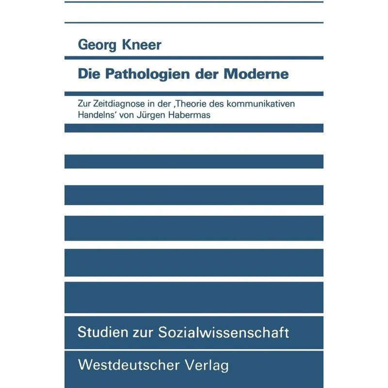 Die Pathologien der Moderne