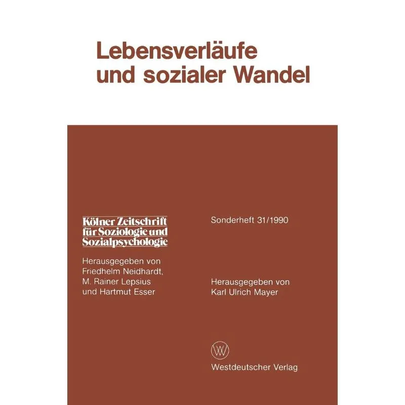 Lebensverlaufe Und Sozialer Wandel