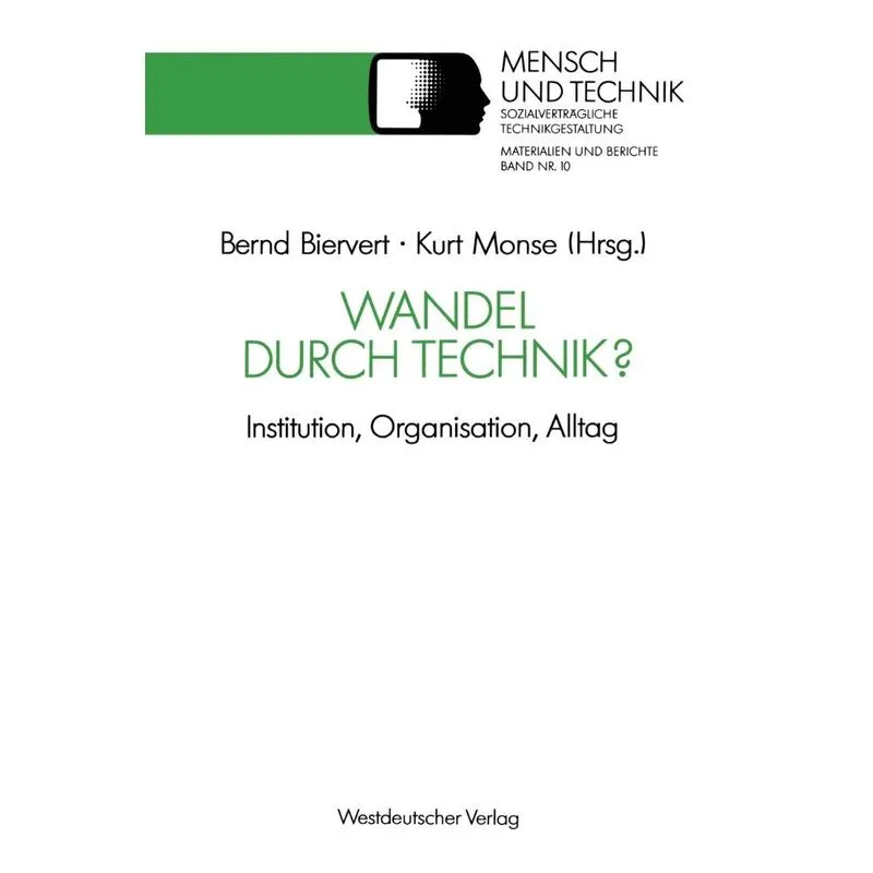 Wandel durch Technik?