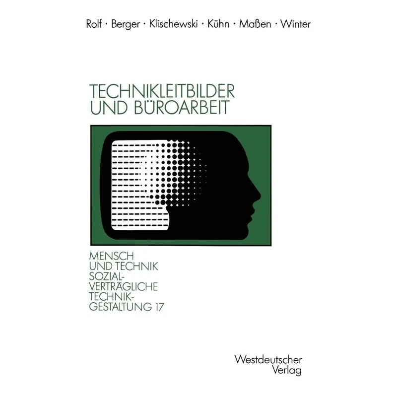 Technikleitbilder und Büroarbeit