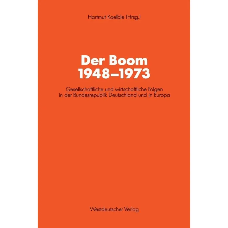 Der Boom 1948-1973