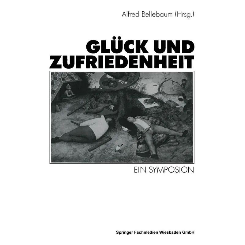 Glück und Zufriedenheit