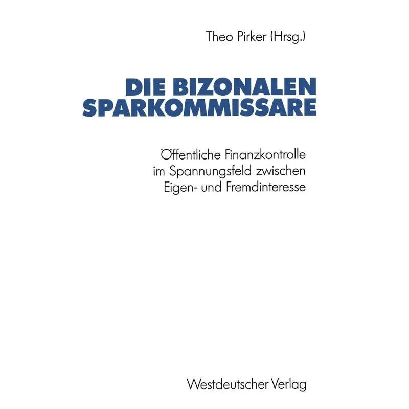 Die bizonalen Sparkommissare