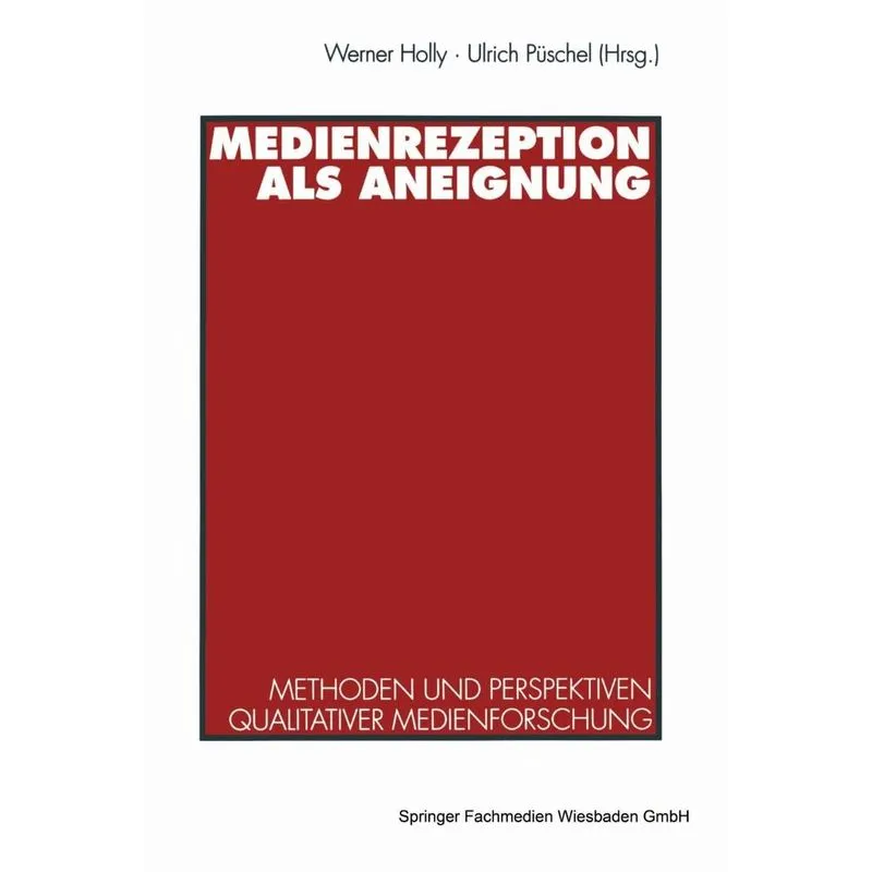 Medienrezeption als Aneignung