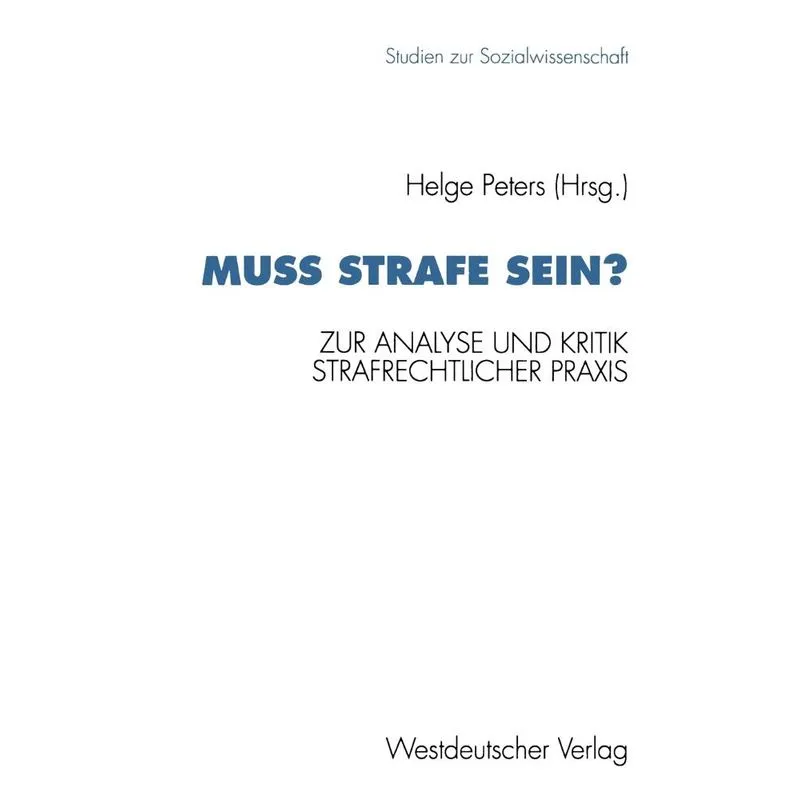 Muß Strafe sein?