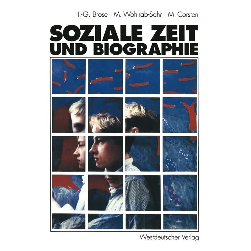 Soziale Zeit und Biographie