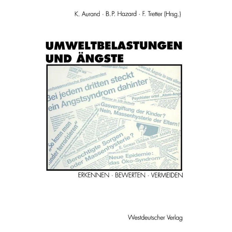 Umweltbelastungen und Ängste