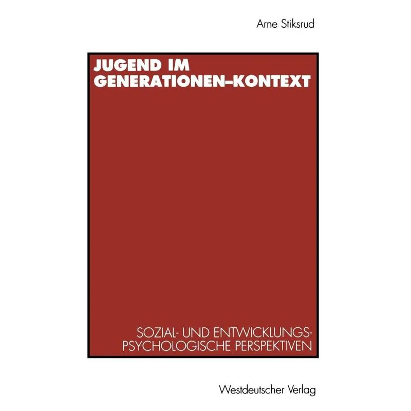 Jugend im Generationen-Kontext. Jugend im Generationen-Kontext