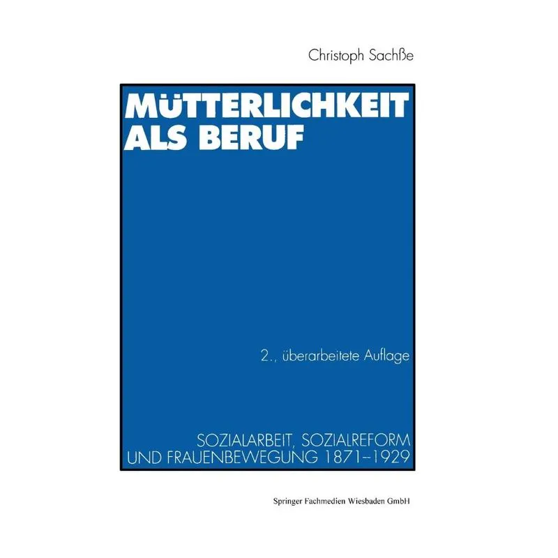 Mutterlichkeit ALS Beruf